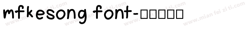 mfkesong font字体转换